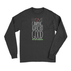 I Love Camping In The Woods Long Sleeve T-Shirt